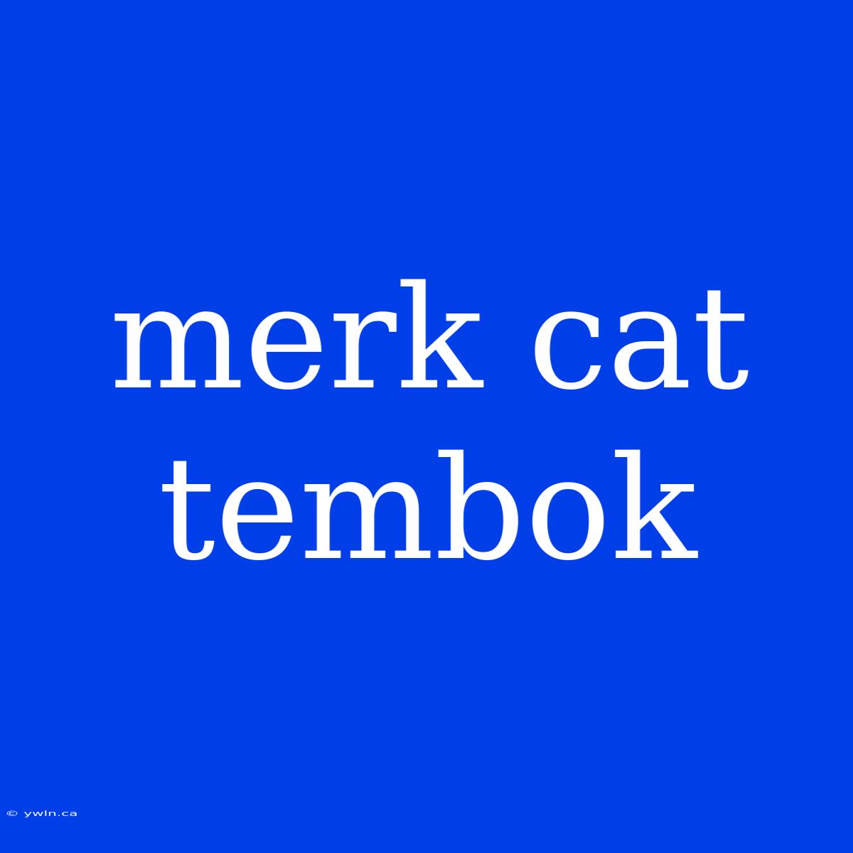 Merk Cat Tembok