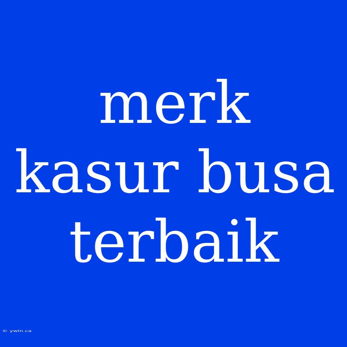 Merk Kasur Busa Terbaik