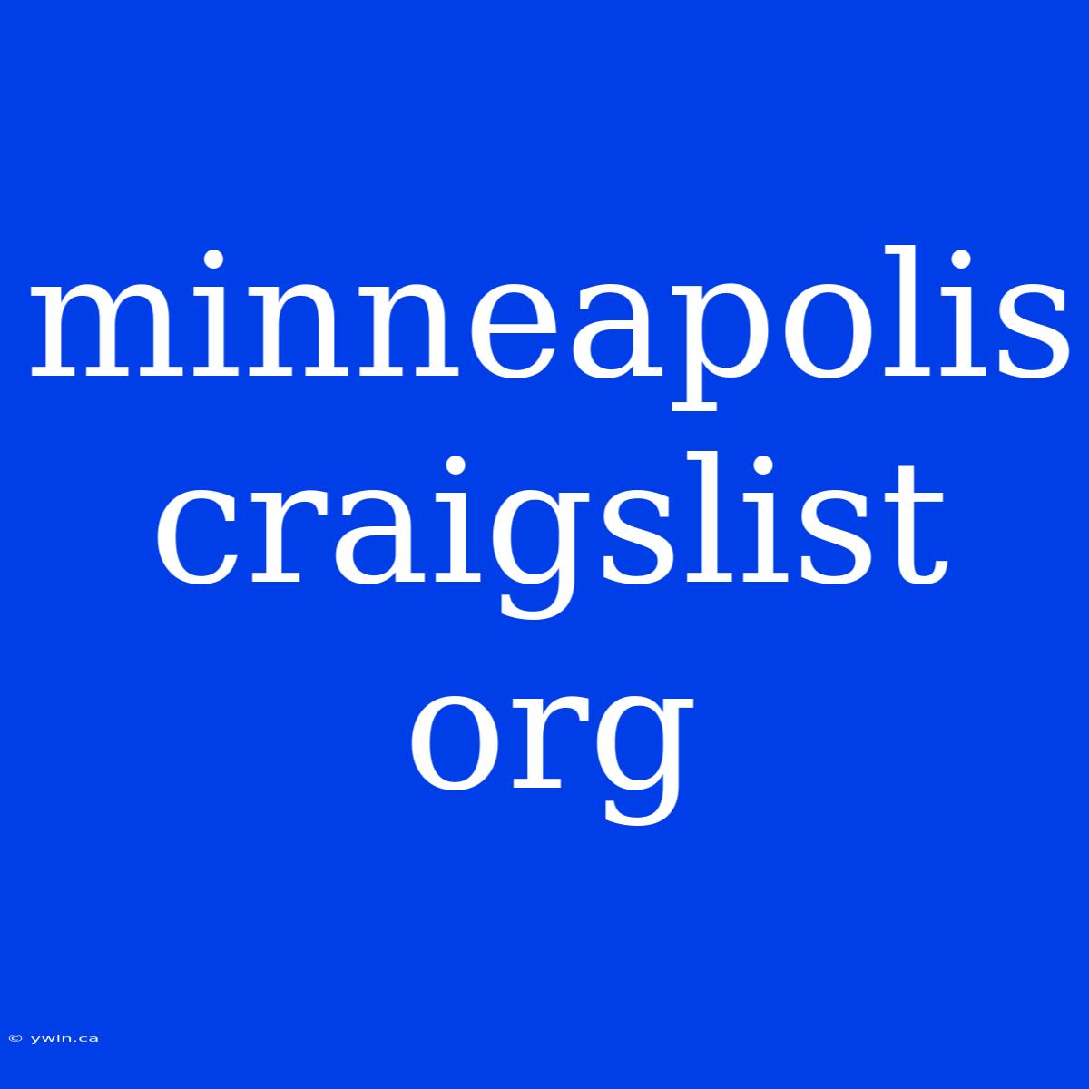 Minneapolis Craigslist Org