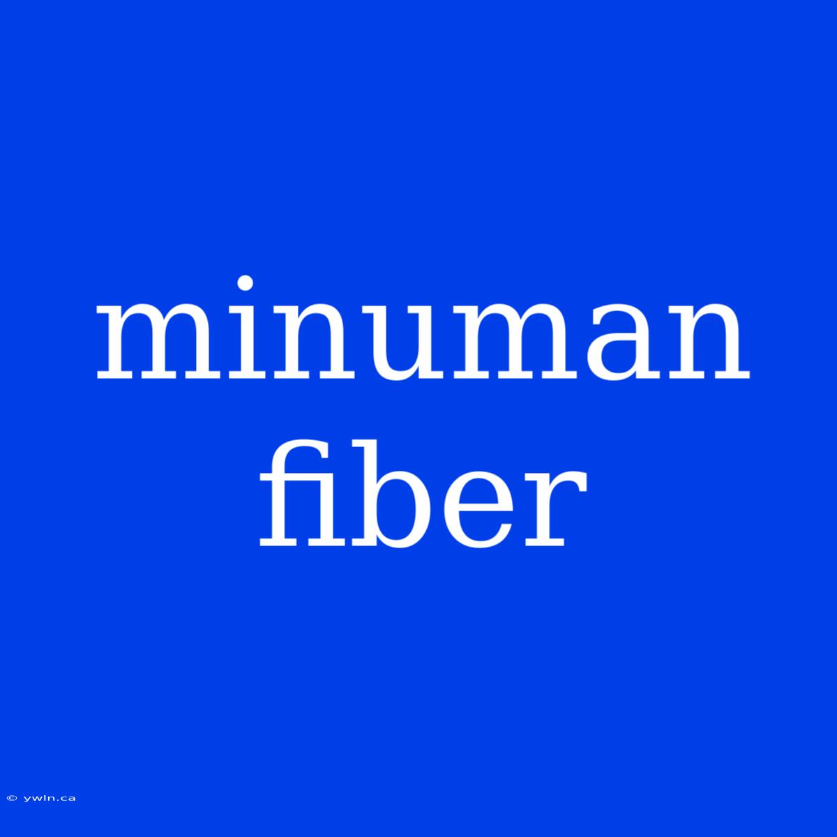 Minuman Fiber