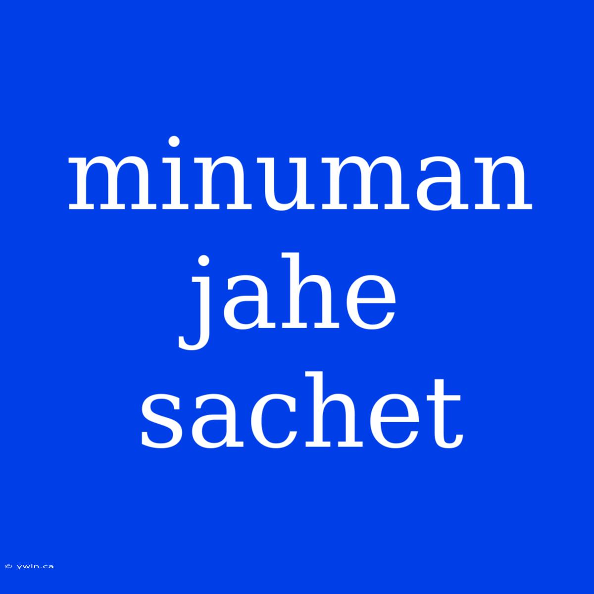 Minuman Jahe Sachet