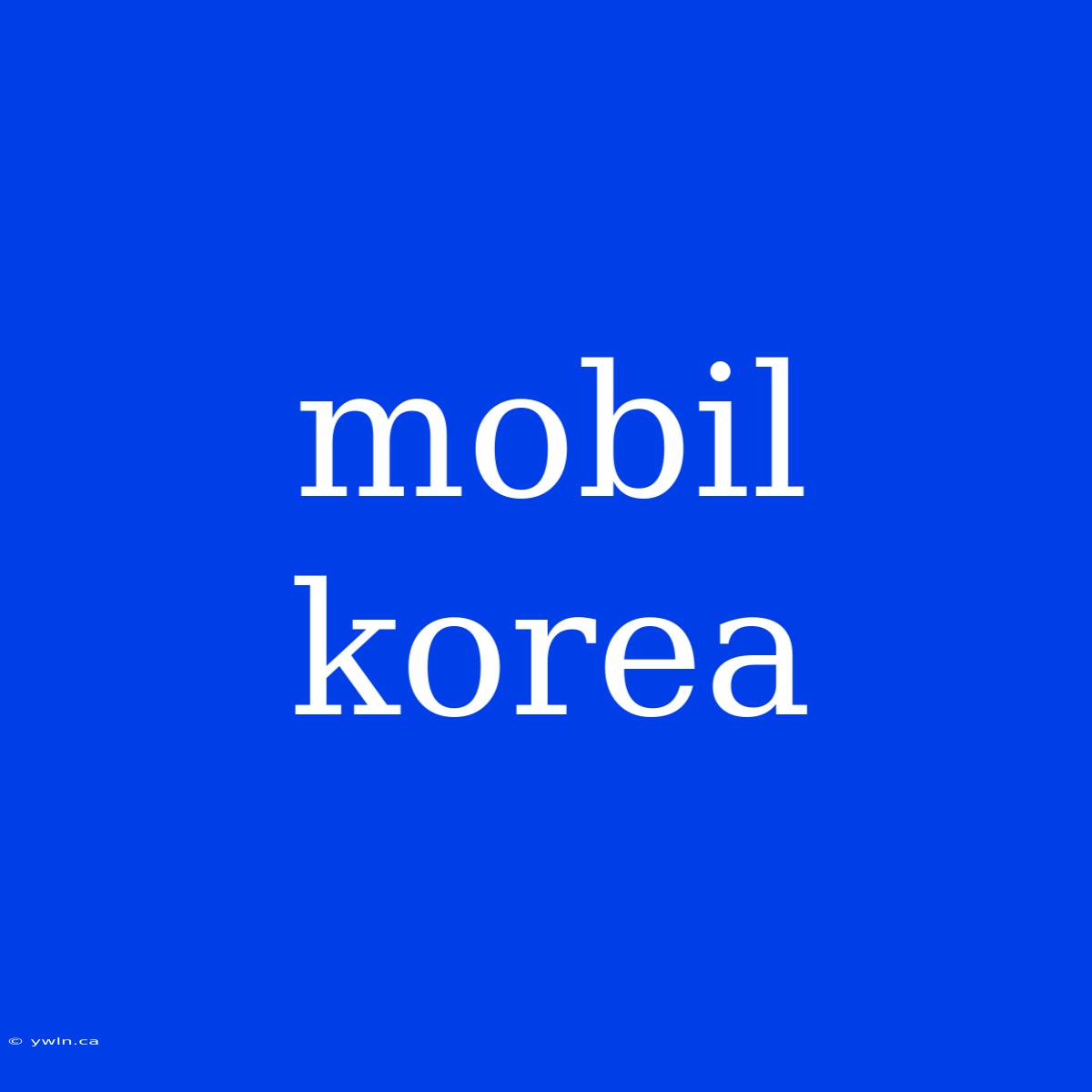 Mobil Korea