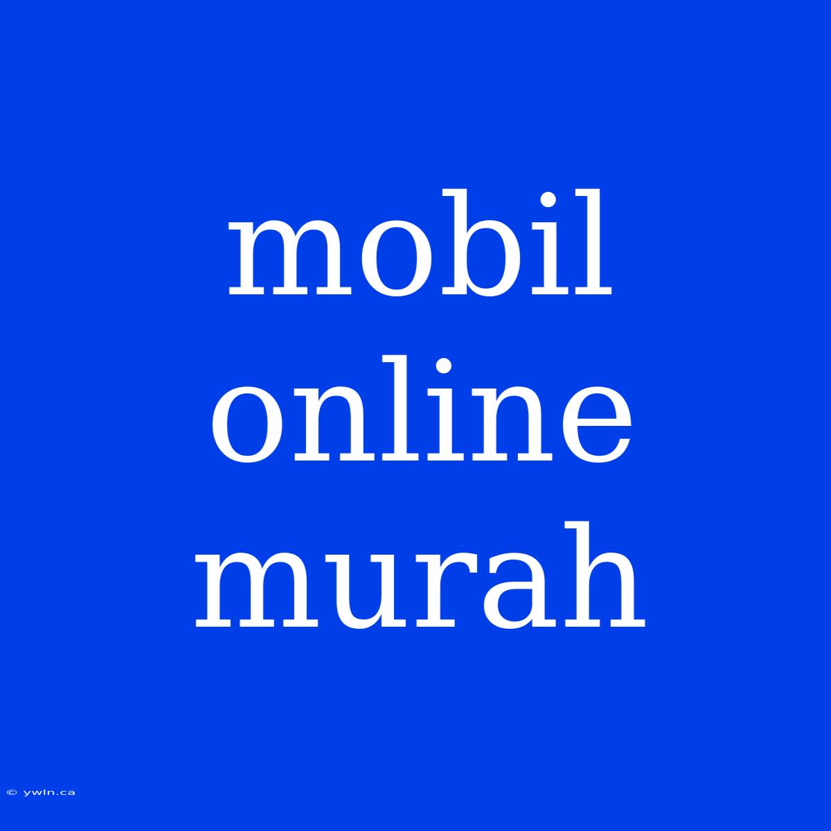 Mobil Online Murah