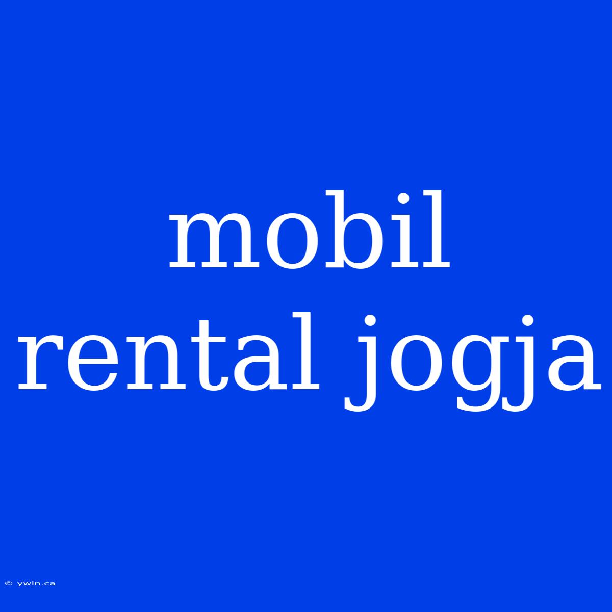 Mobil Rental Jogja