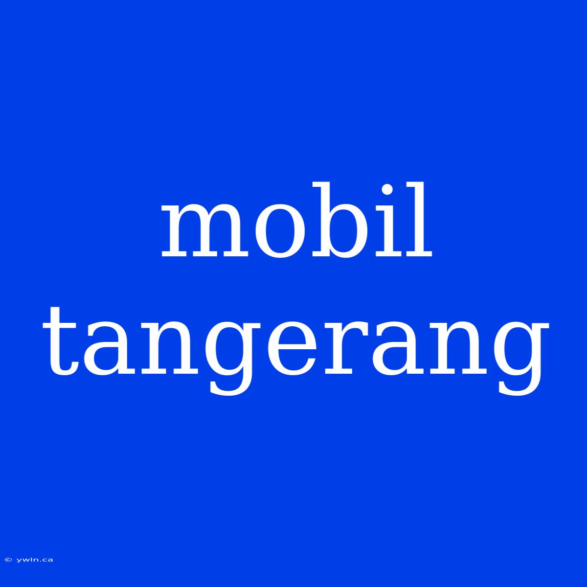 Mobil Tangerang