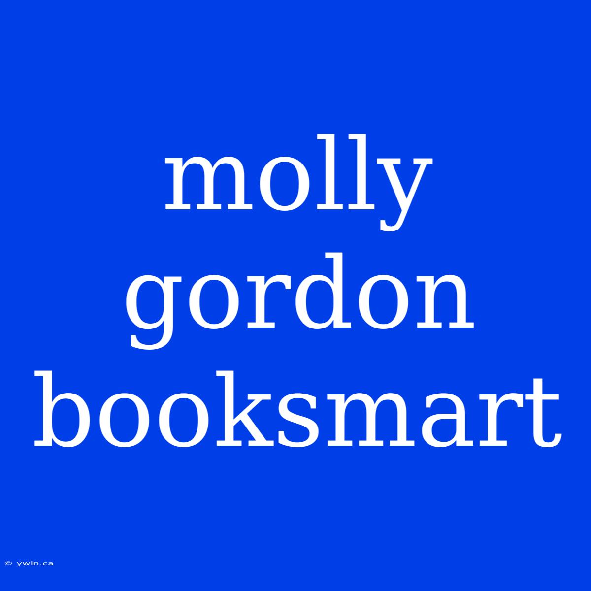 Molly Gordon Booksmart