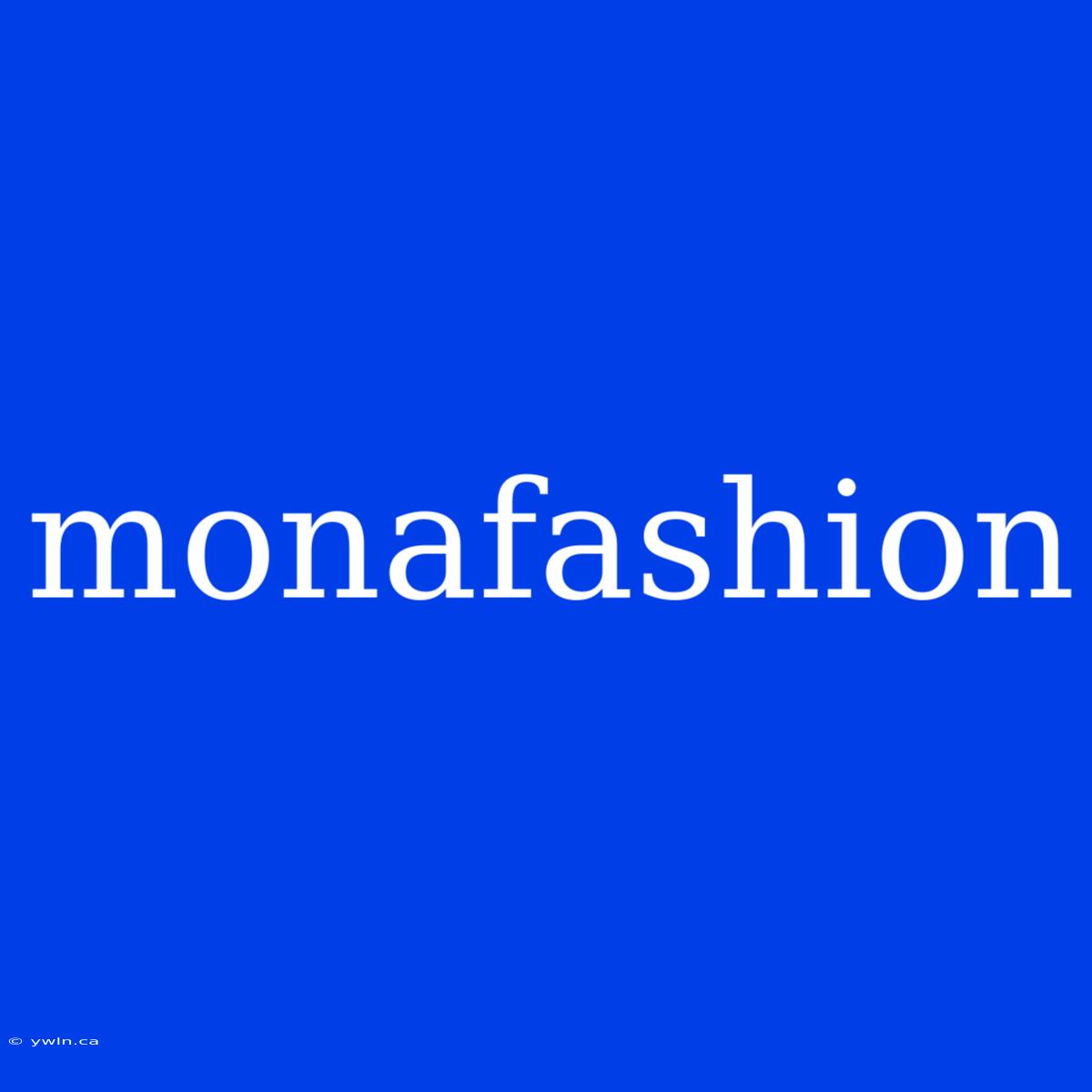 Monafashion