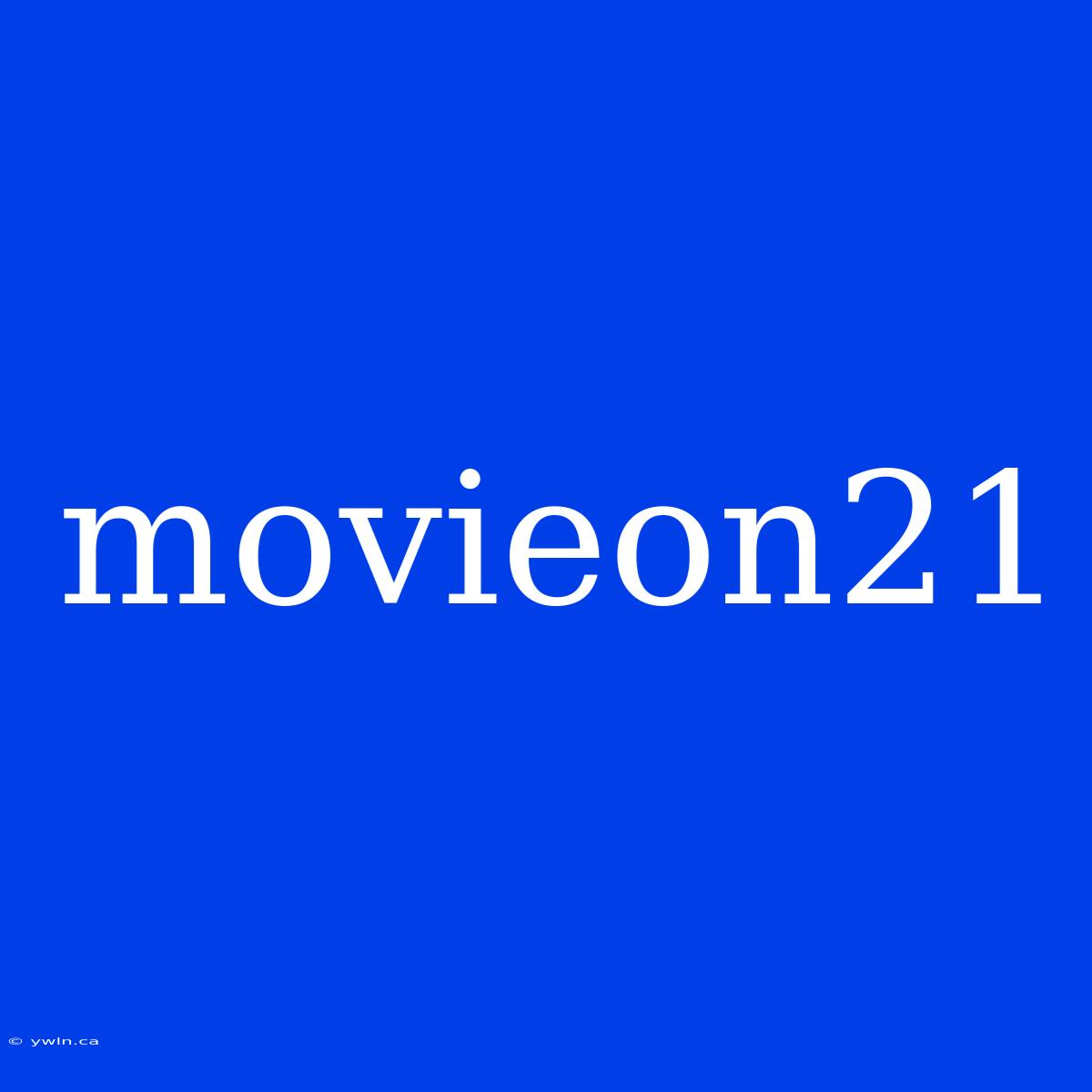 Movieon21