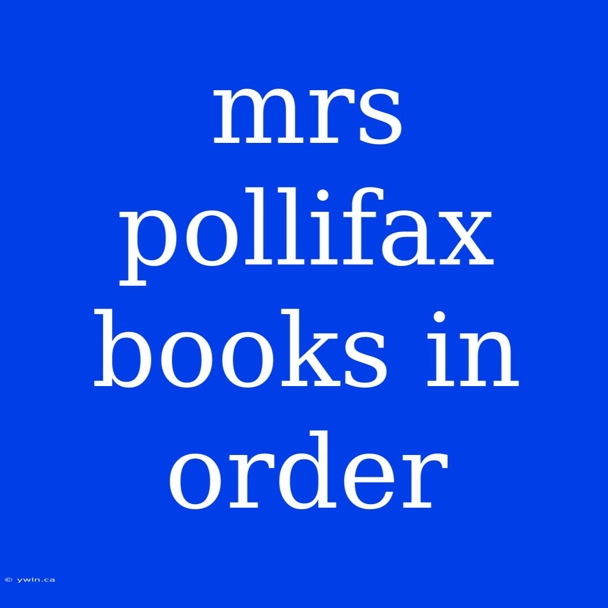 Mrs Pollifax Books In Order