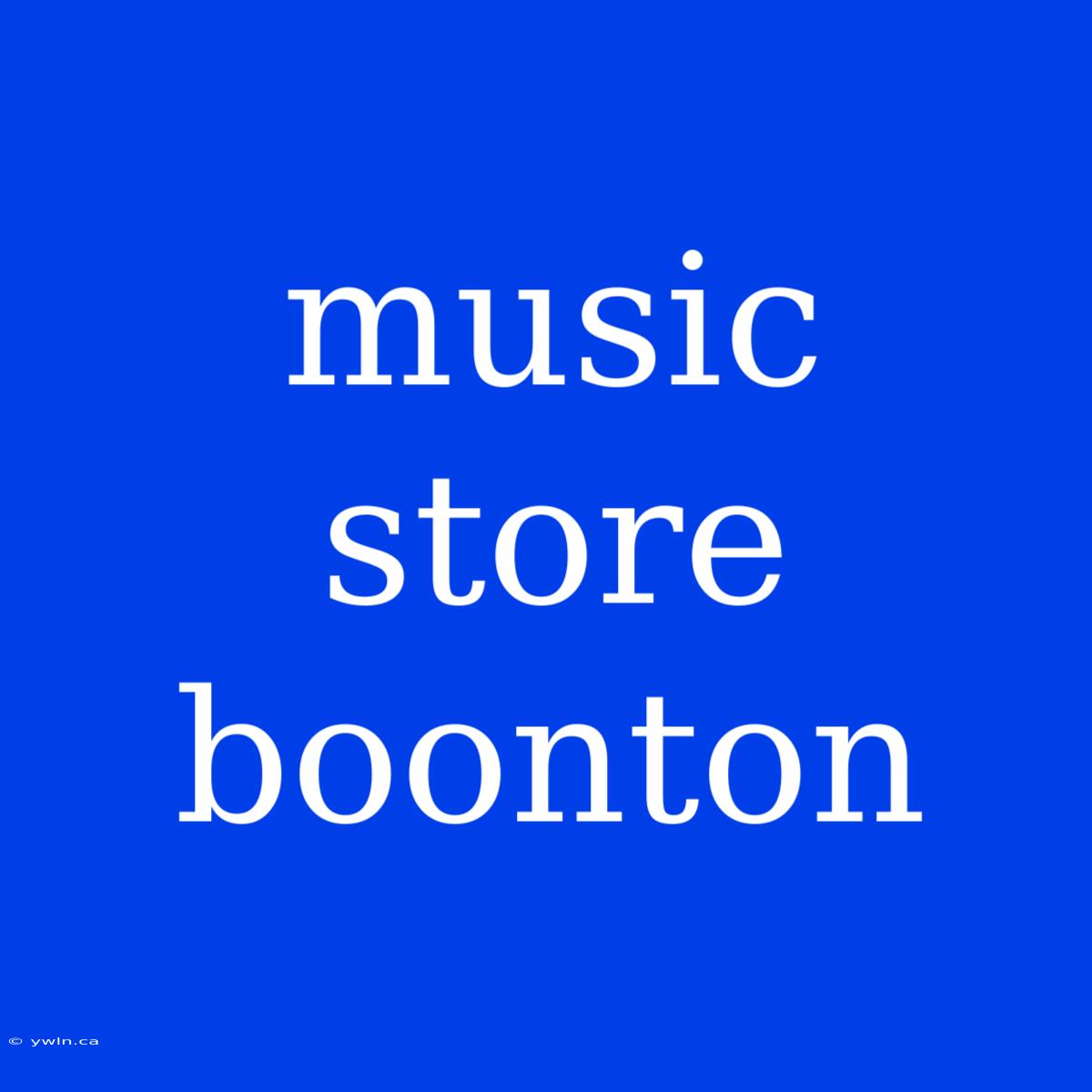 Music Store Boonton