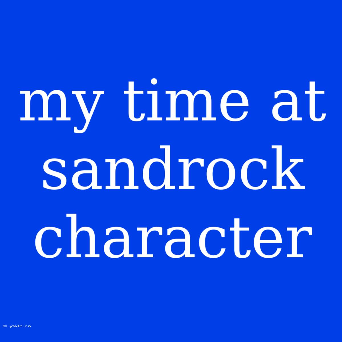 My Time At Sandrock Character