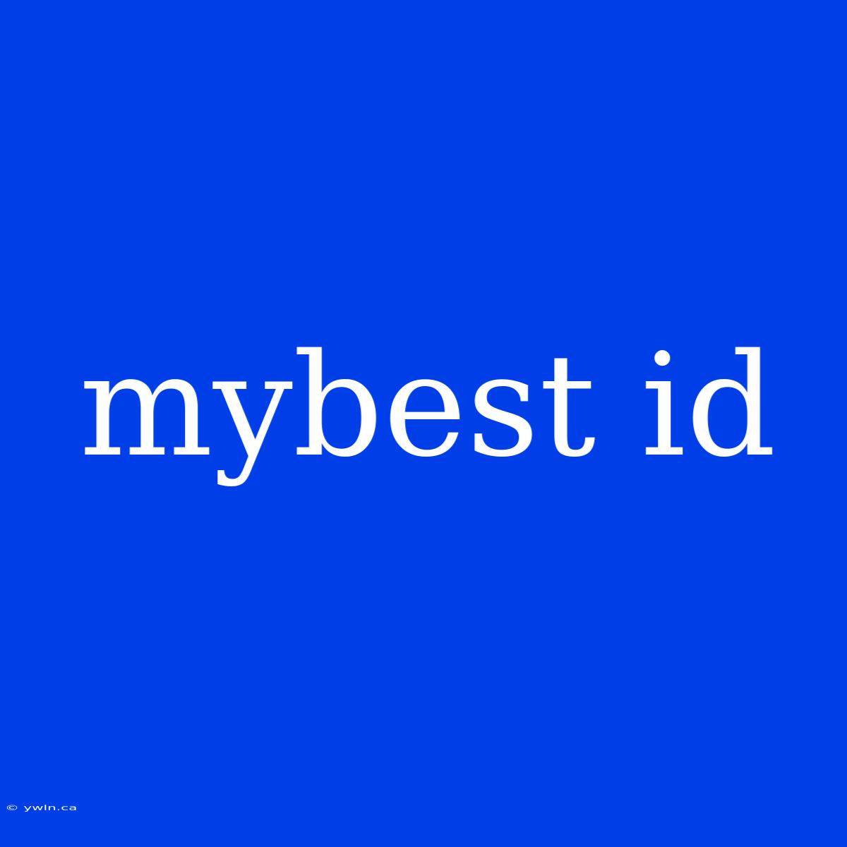 Mybest Id