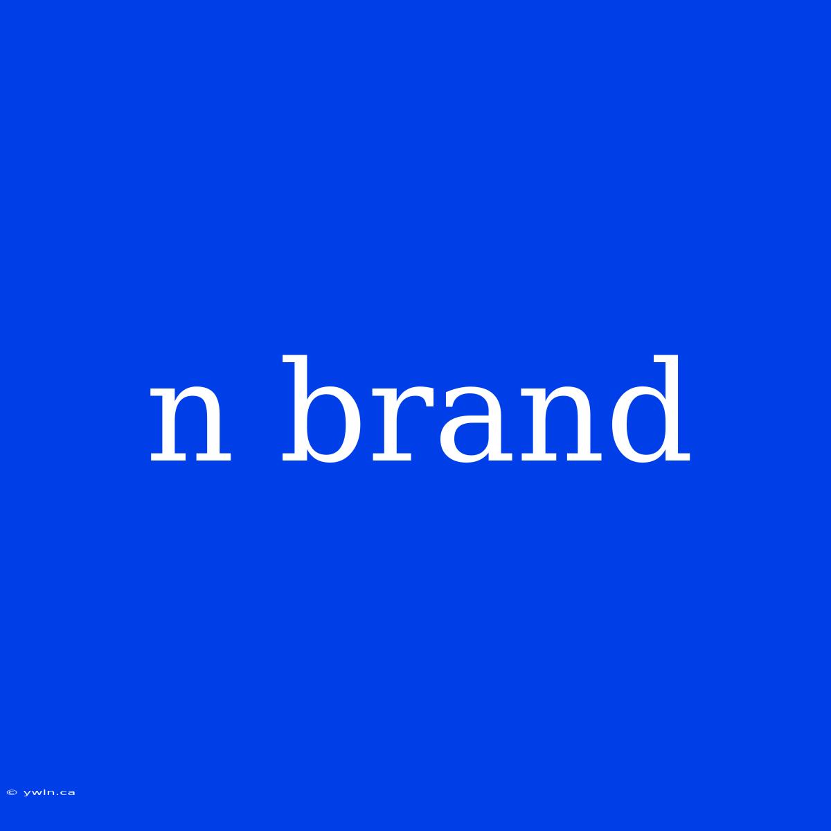 N Brand