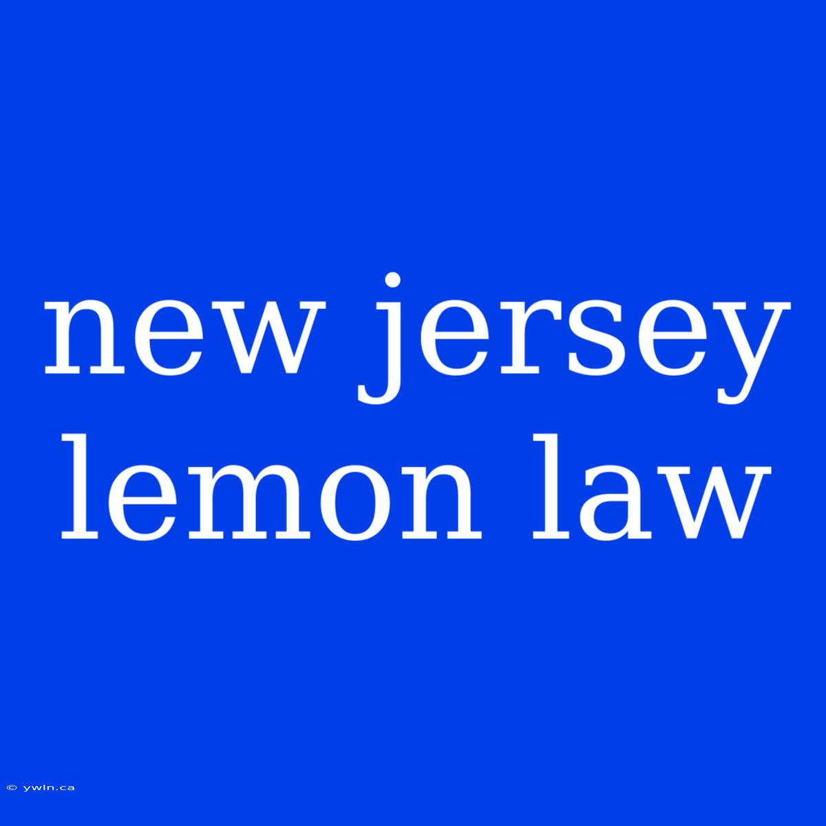 New Jersey Lemon Law