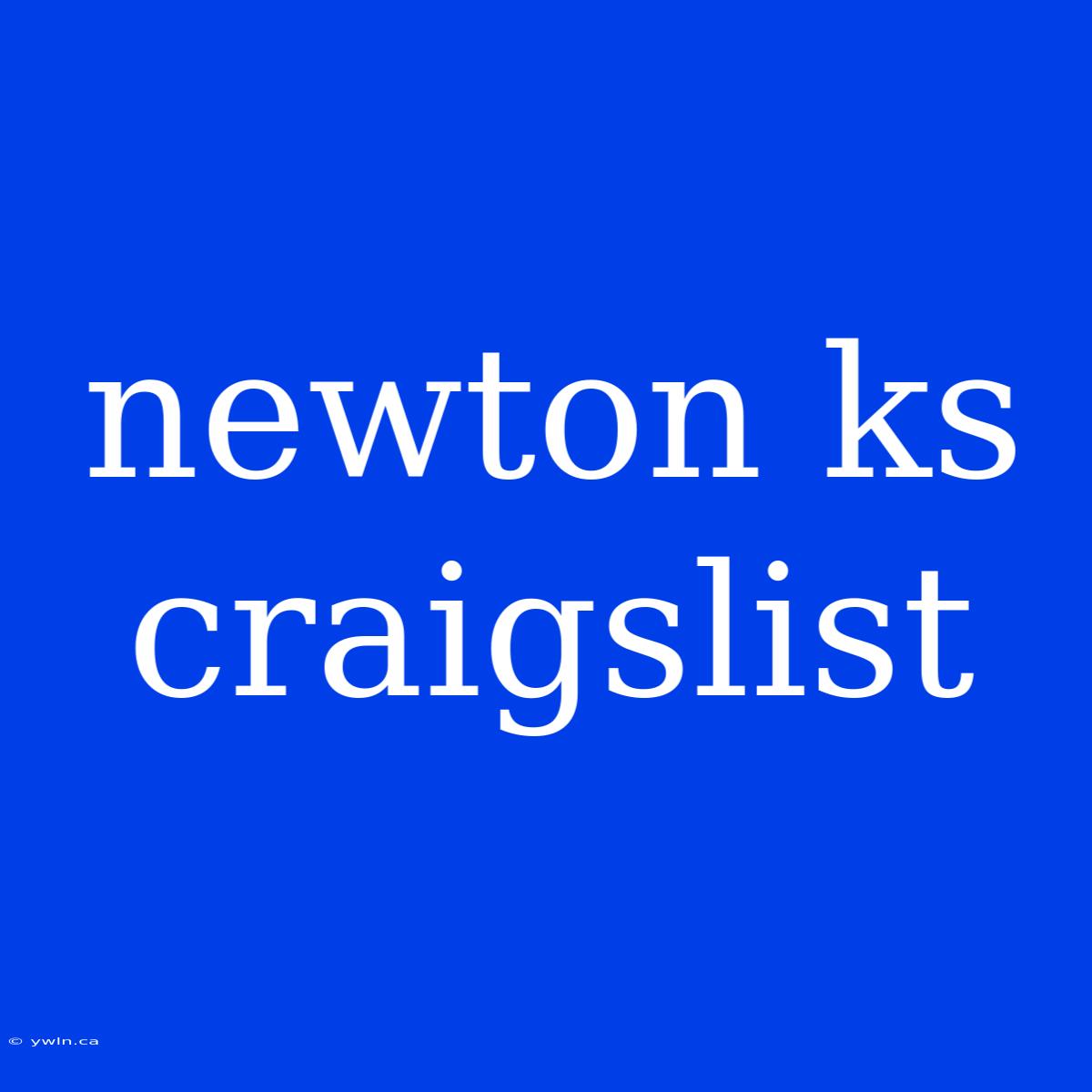 Newton Ks Craigslist