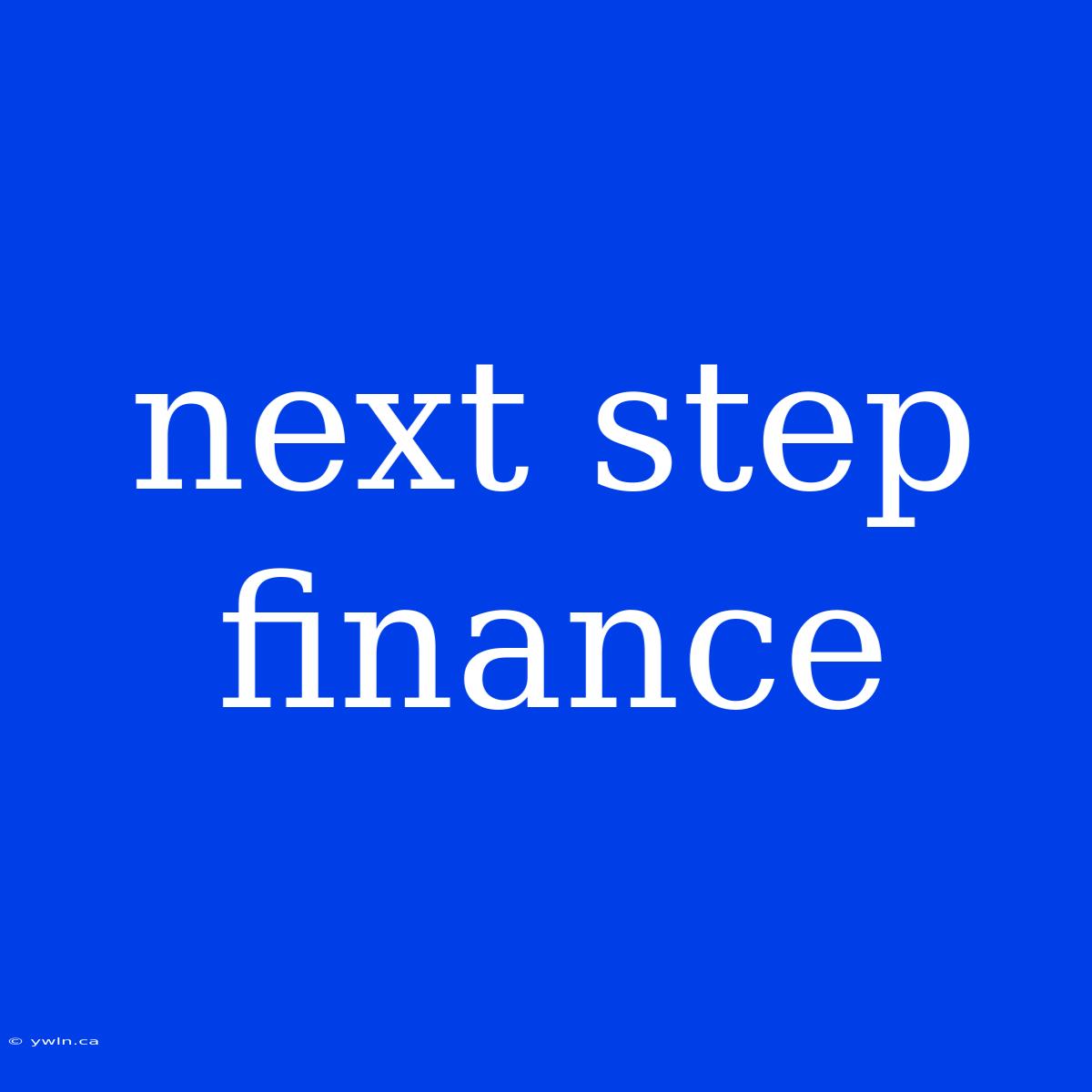 Next Step Finance