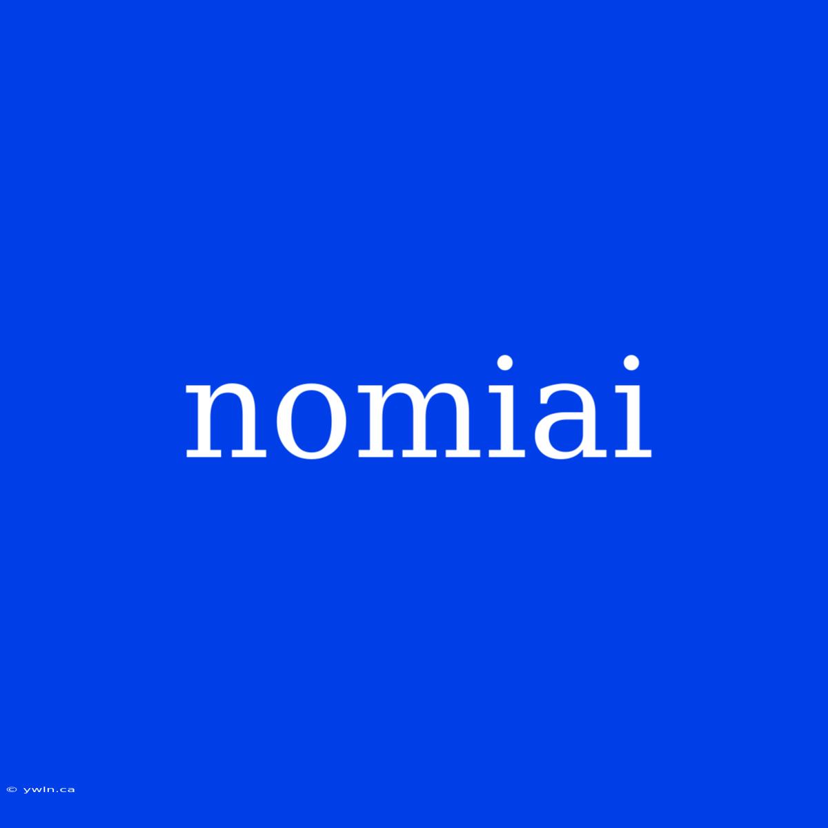 Nomiai