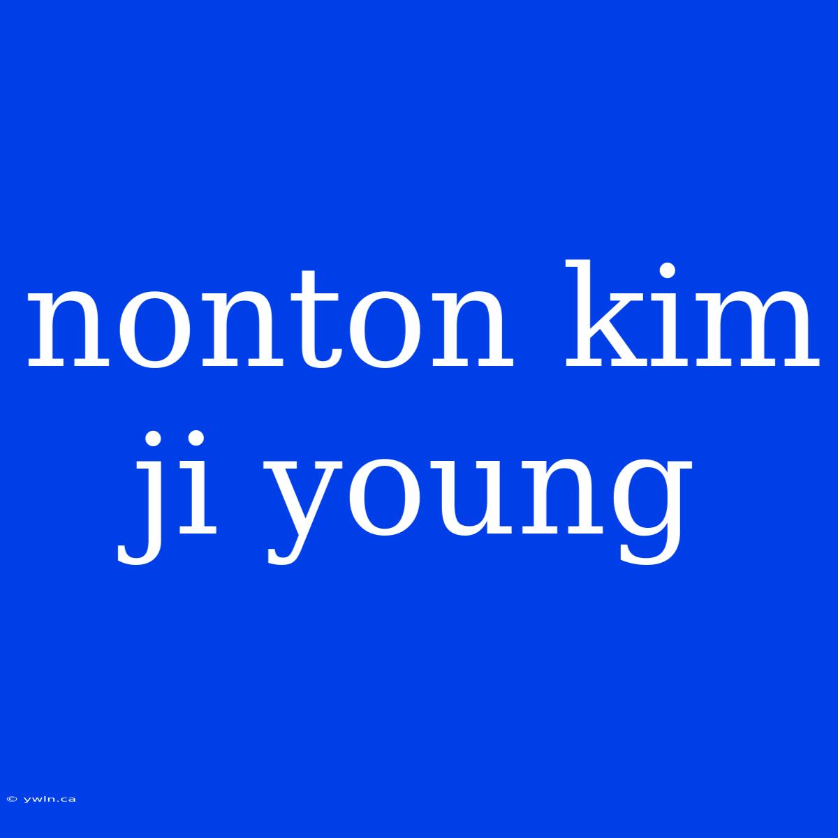 Nonton Kim Ji Young