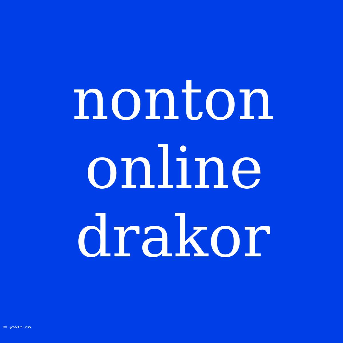 Nonton Online Drakor