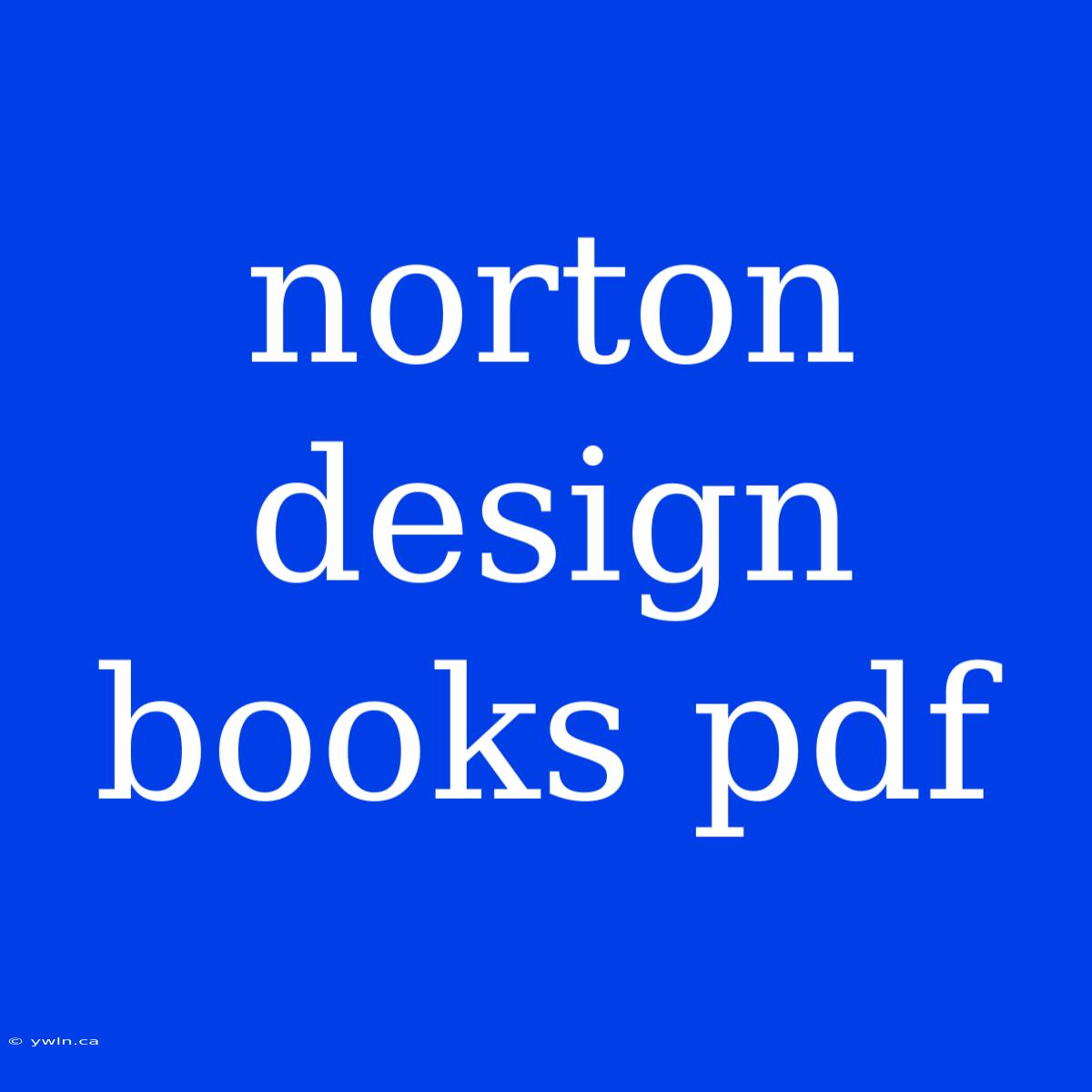 Norton Design Books Pdf