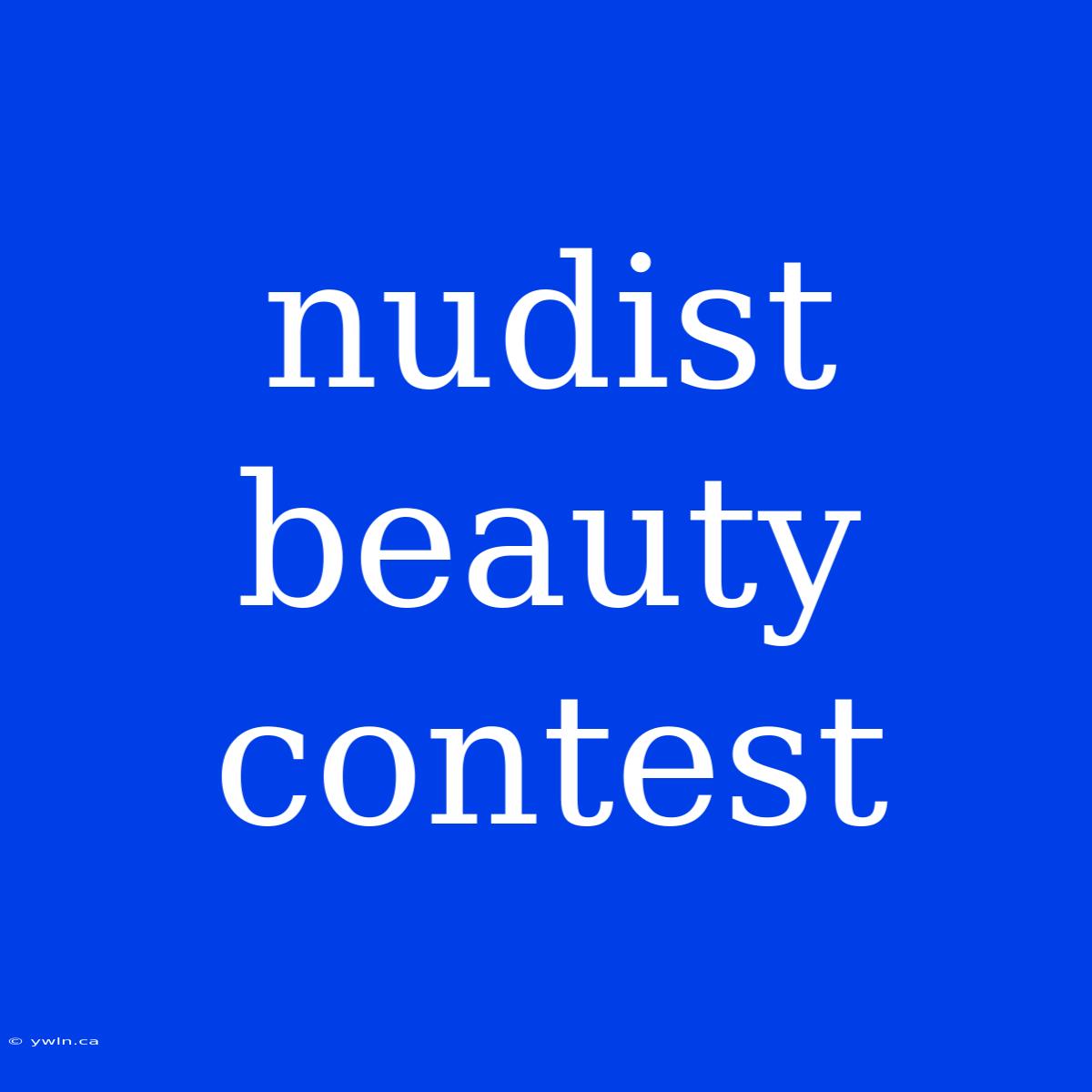 Nudist Beauty Contest