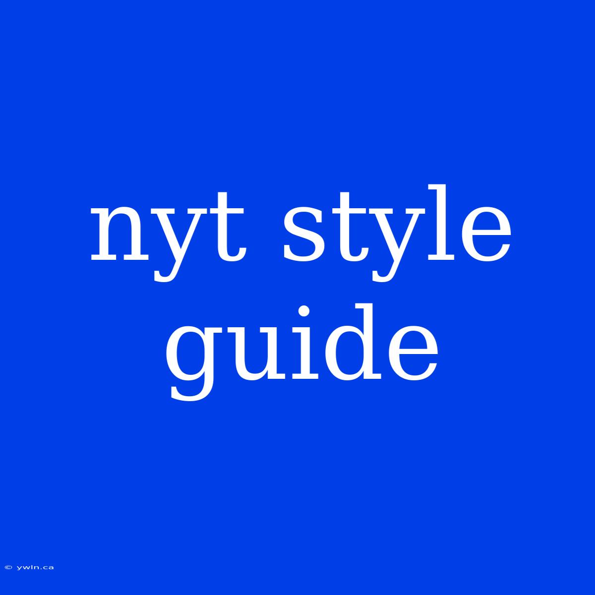 Nyt Style Guide