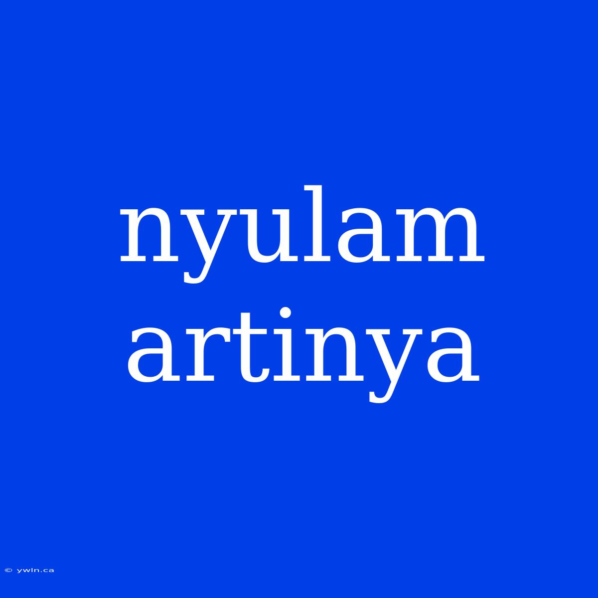 Nyulam Artinya