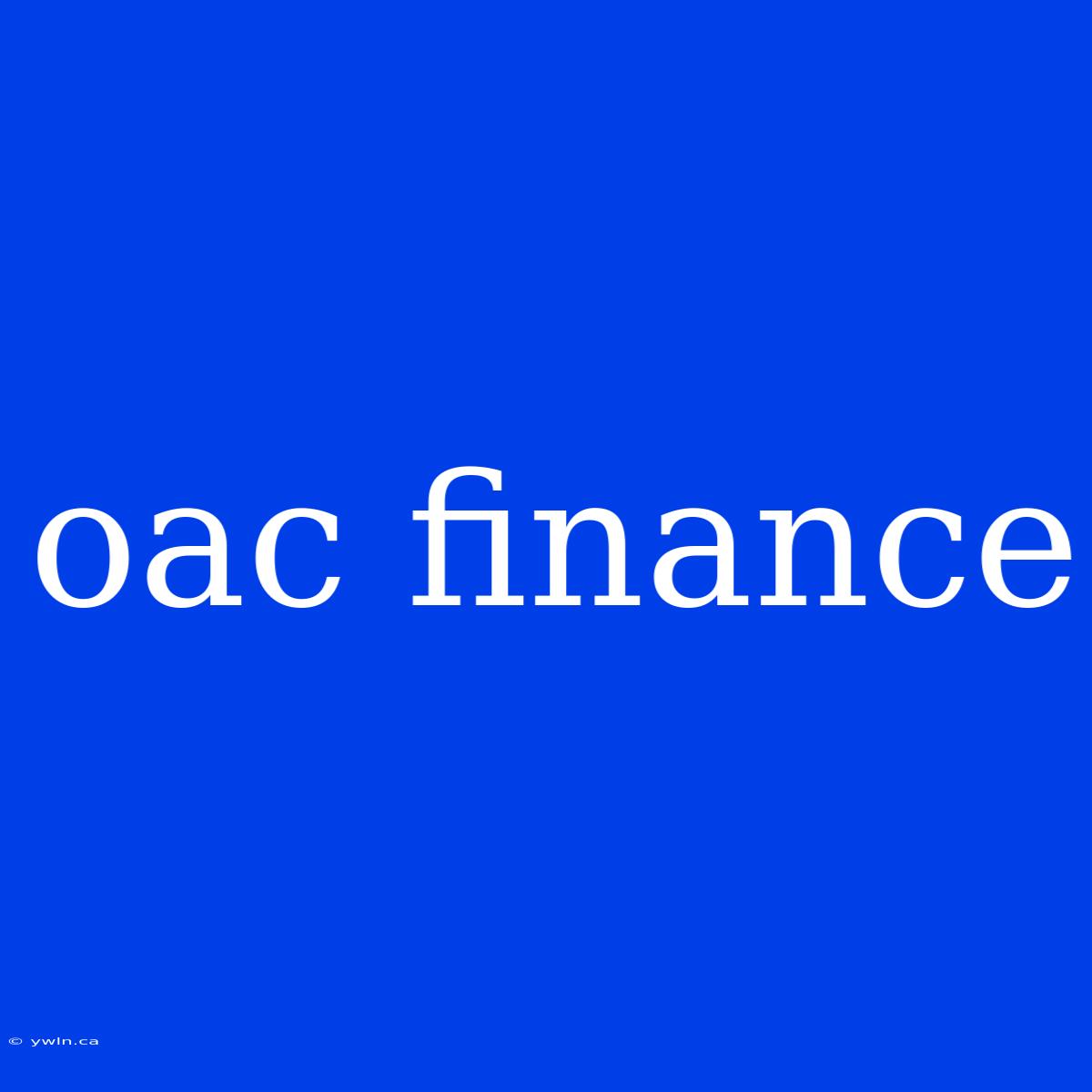 Oac Finance