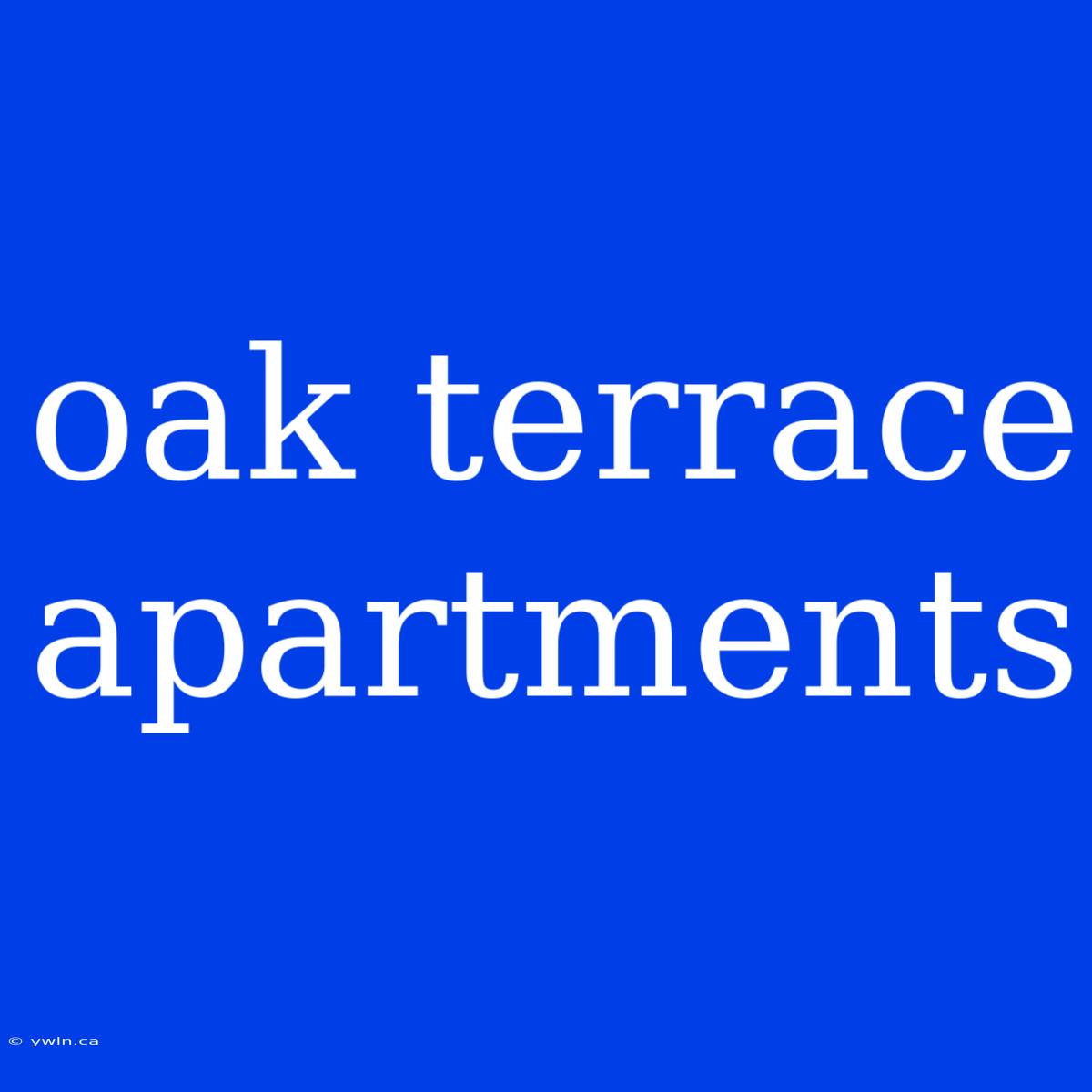 Oak Terrace Apartments