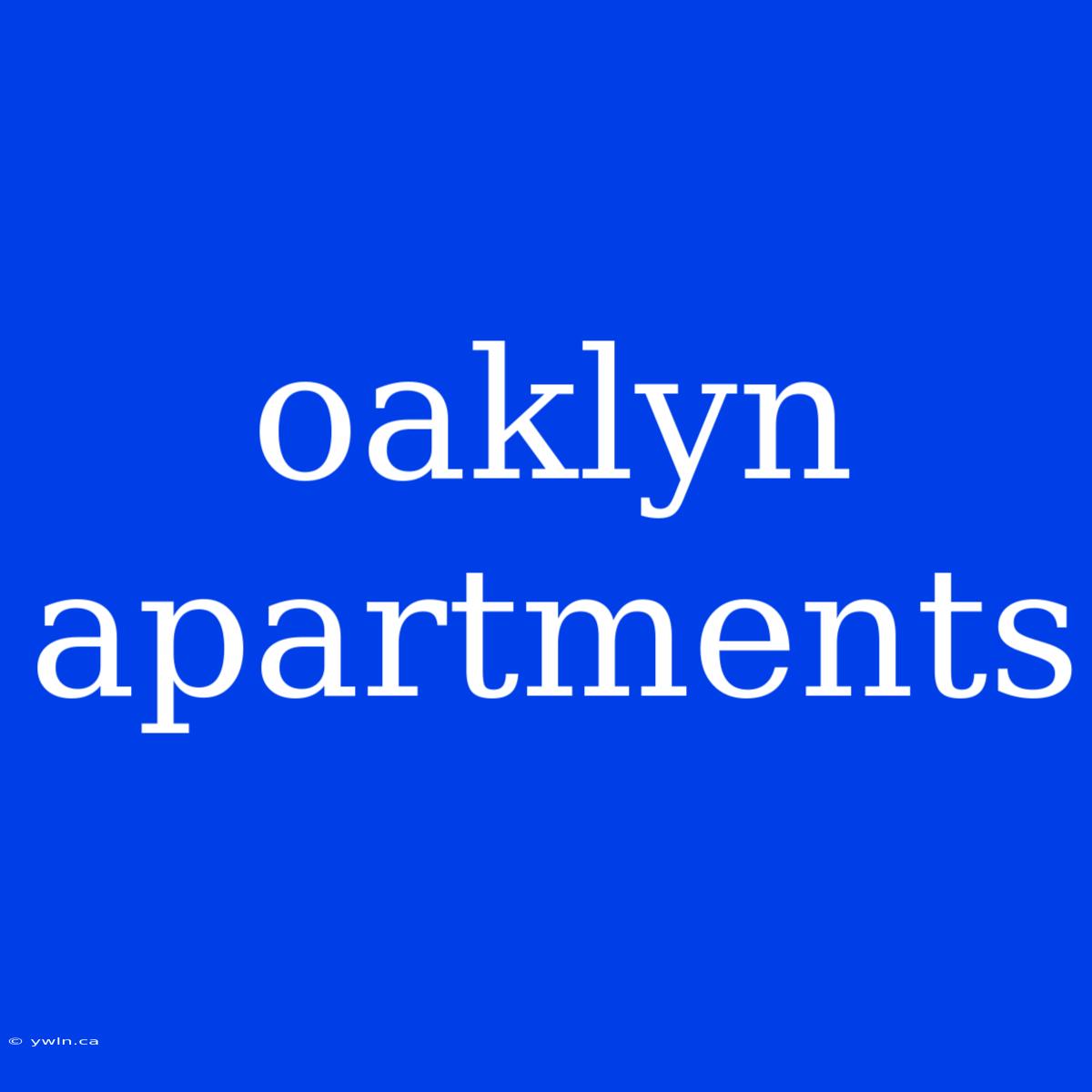 Oaklyn Apartments