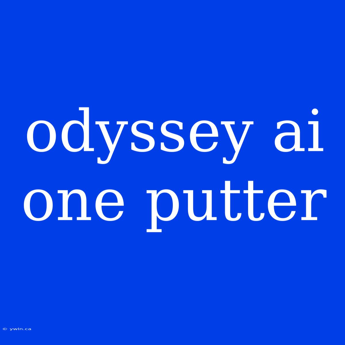 Odyssey Ai One Putter