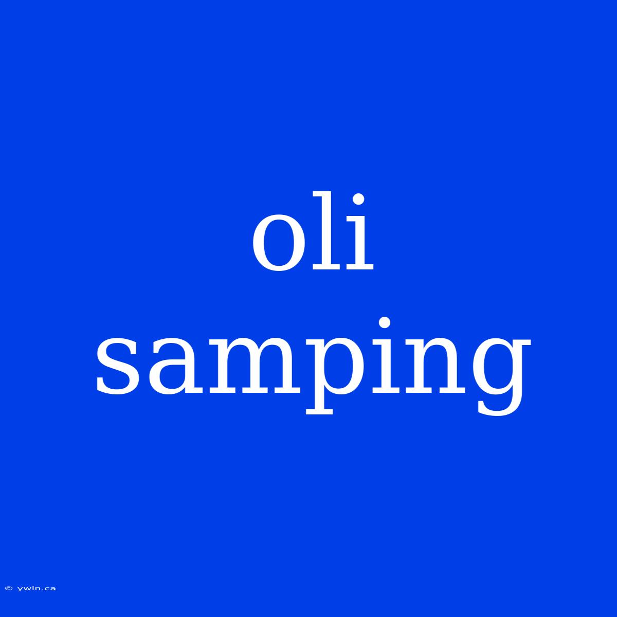 Oli Samping