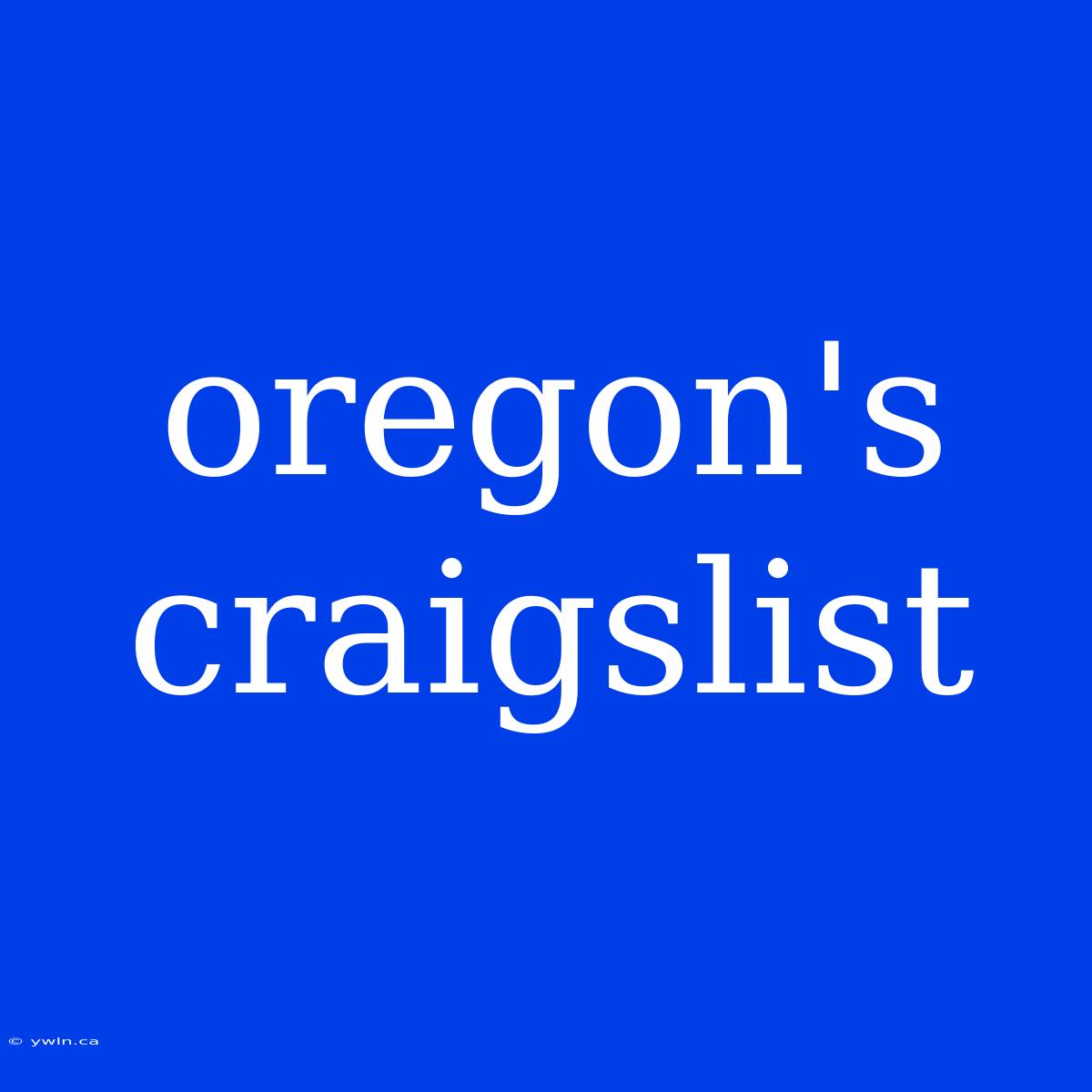 Oregon's Craigslist