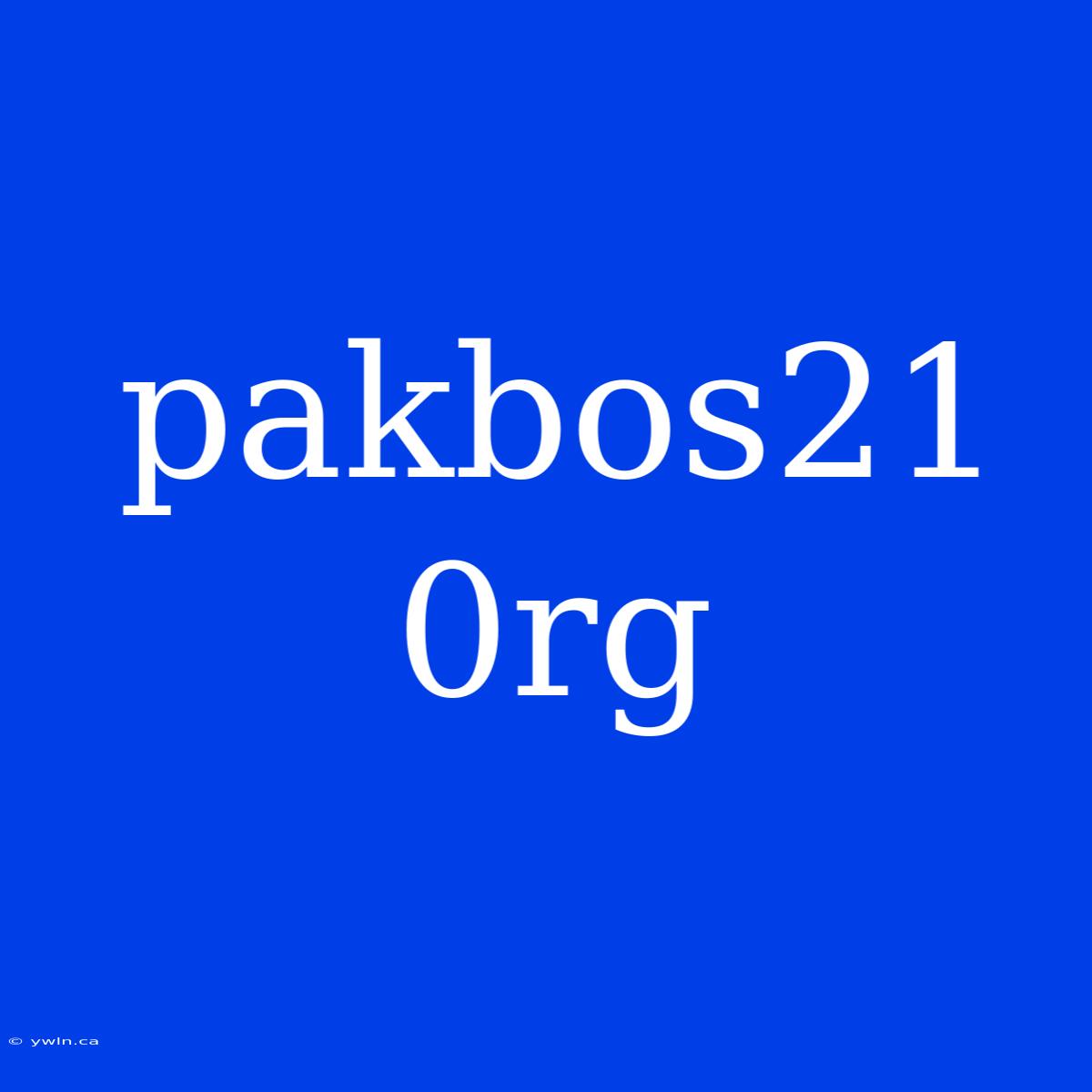 Pakbos21 0rg