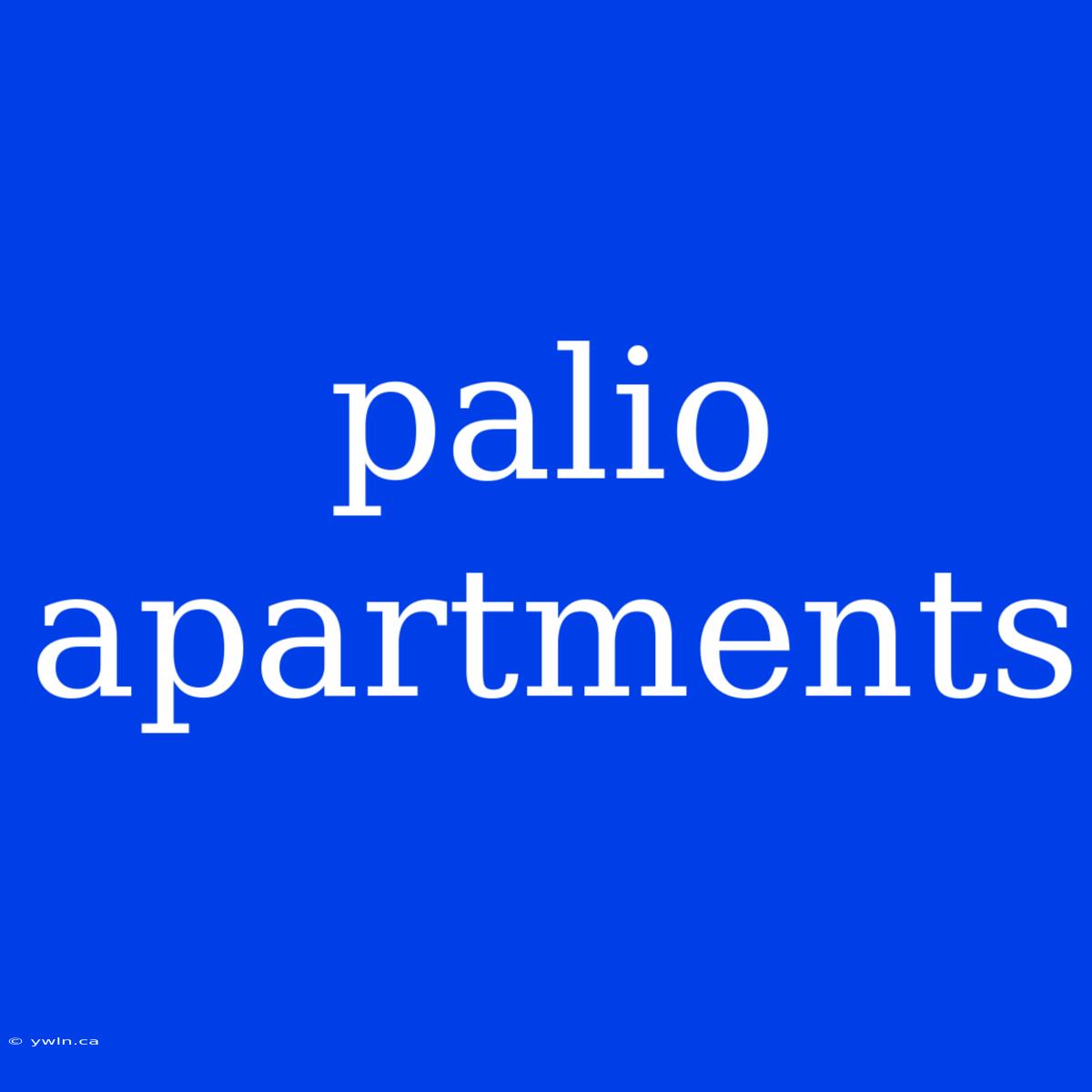 Palio Apartments