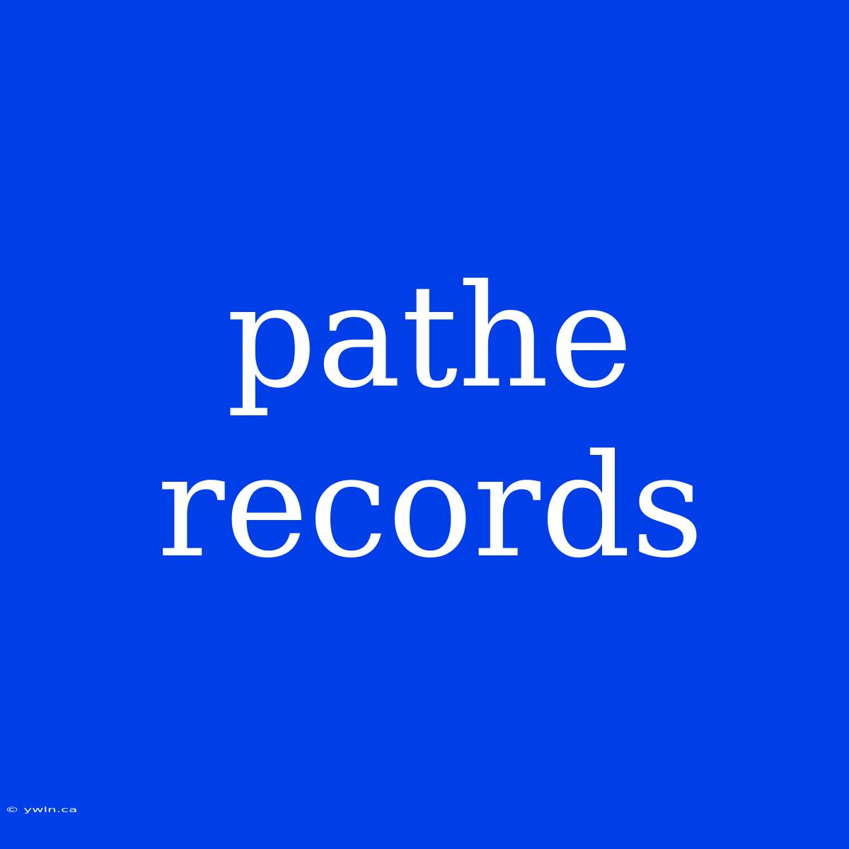 Pathe Records