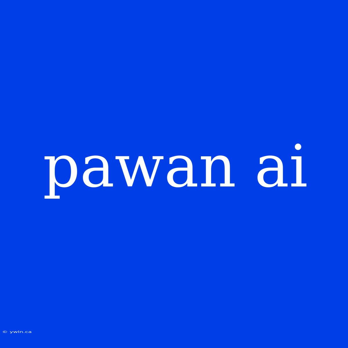 Pawan Ai