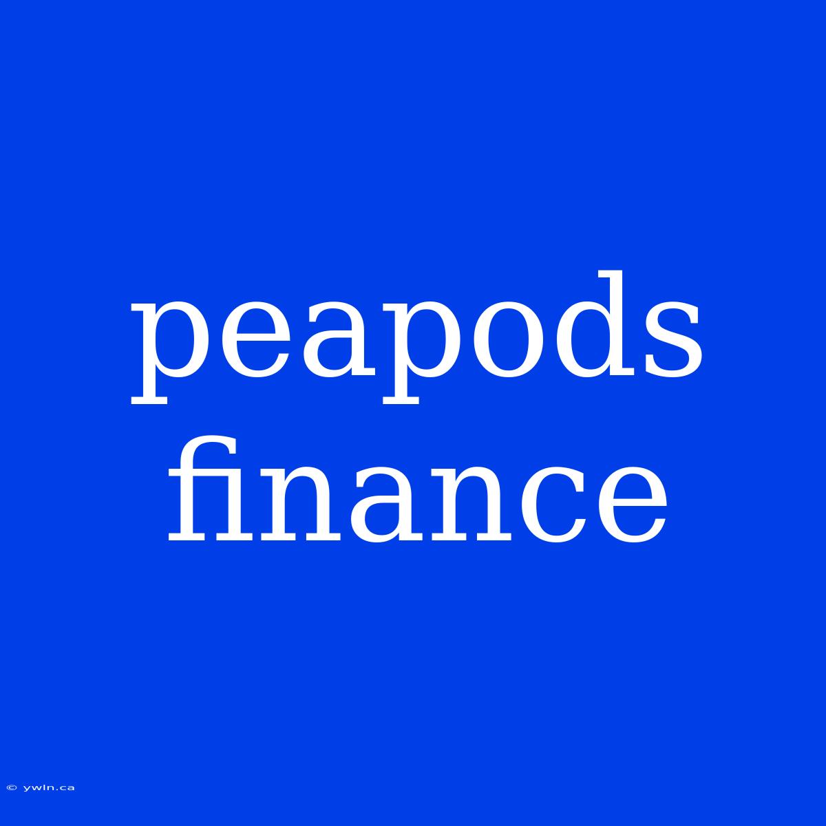 Peapods Finance