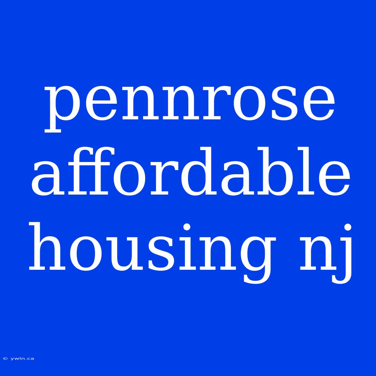 Pennrose Affordable Housing Nj