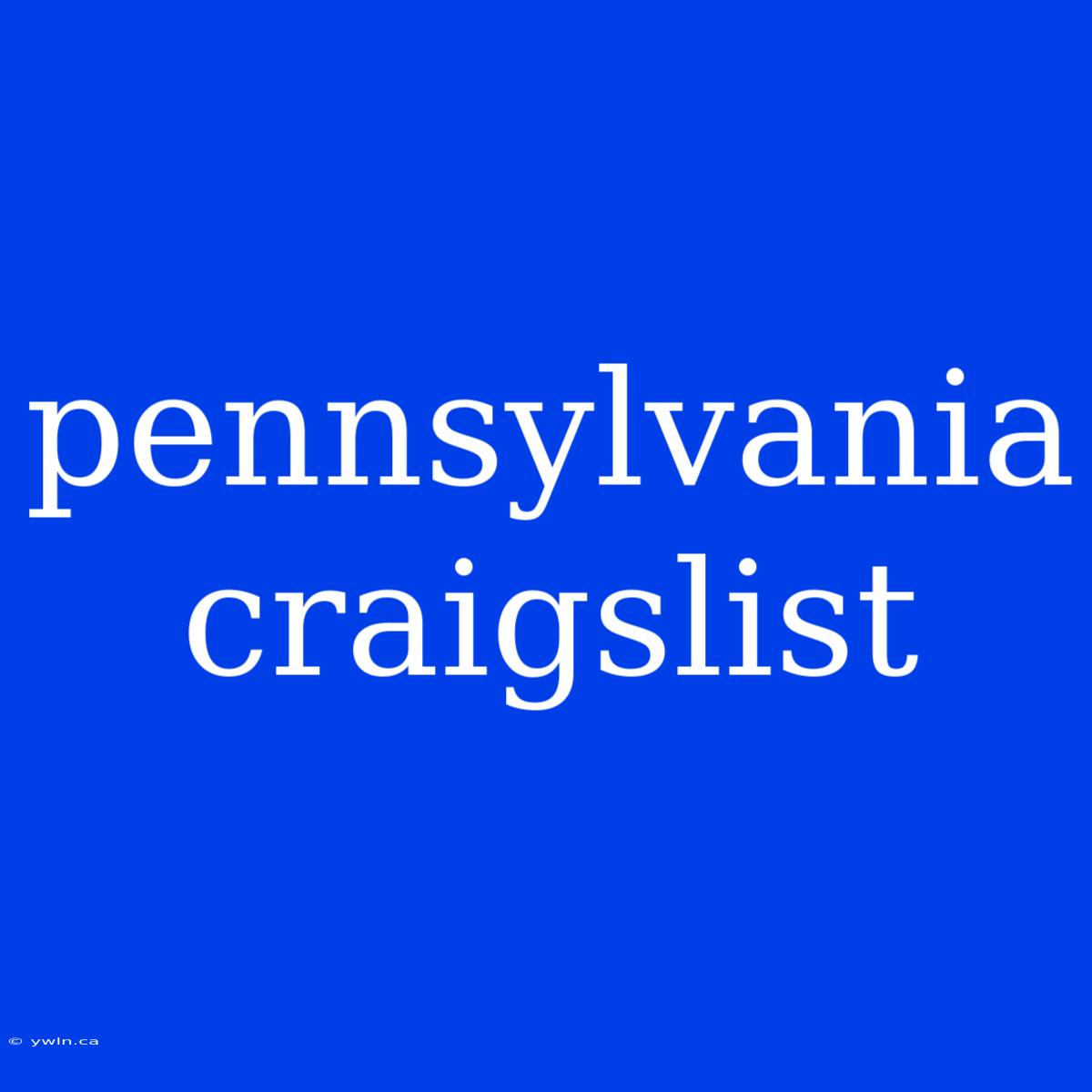 Pennsylvania Craigslist