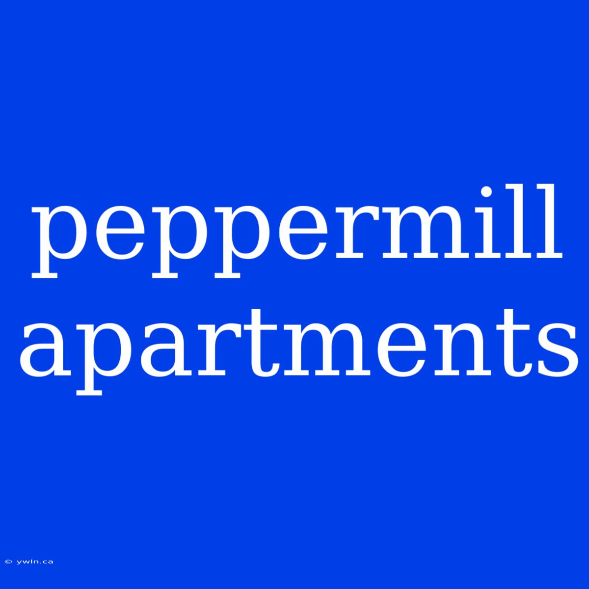 Peppermill Apartments