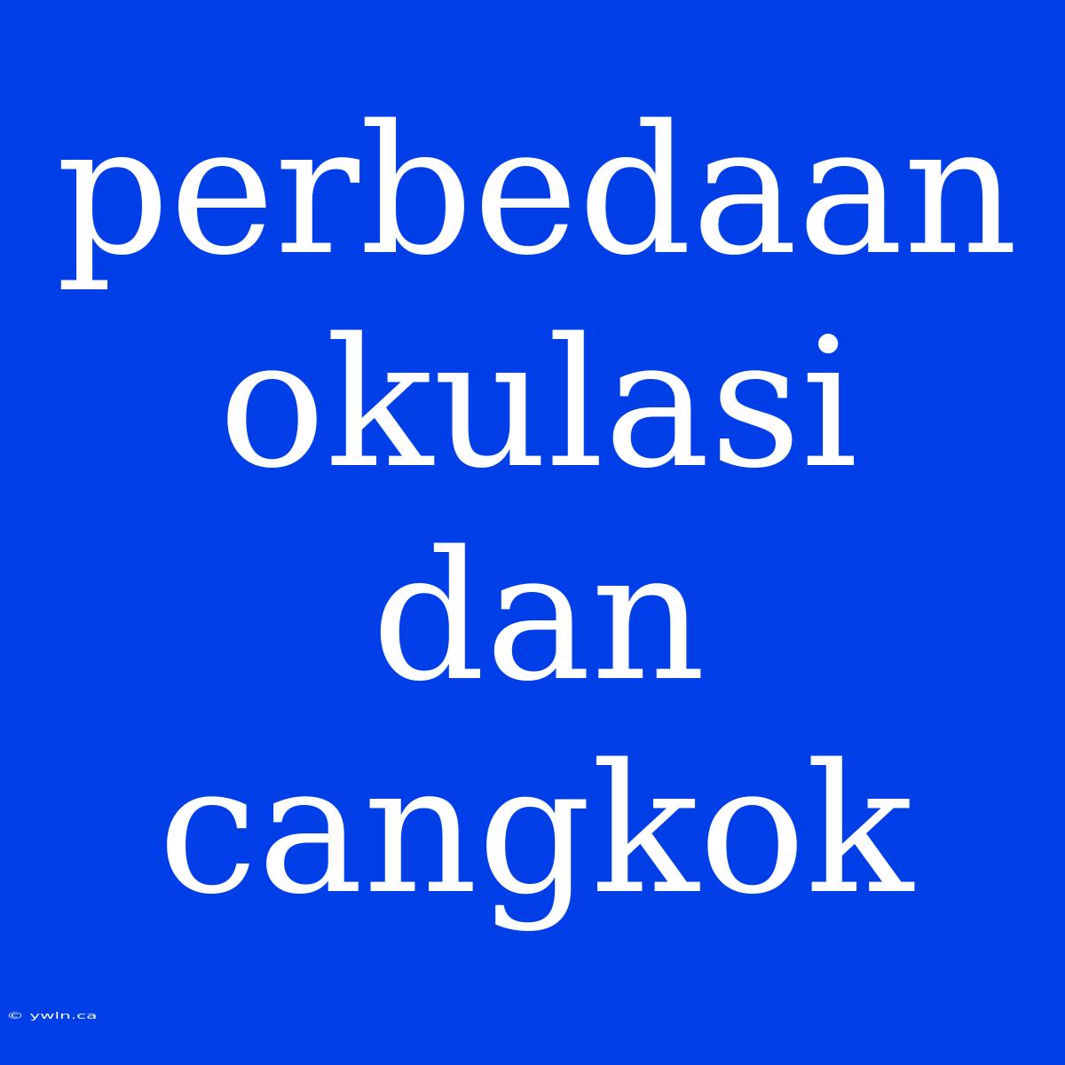 Perbedaan Okulasi Dan Cangkok