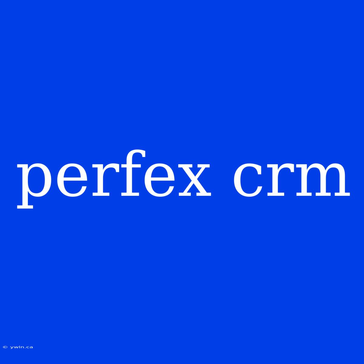 Perfex Crm