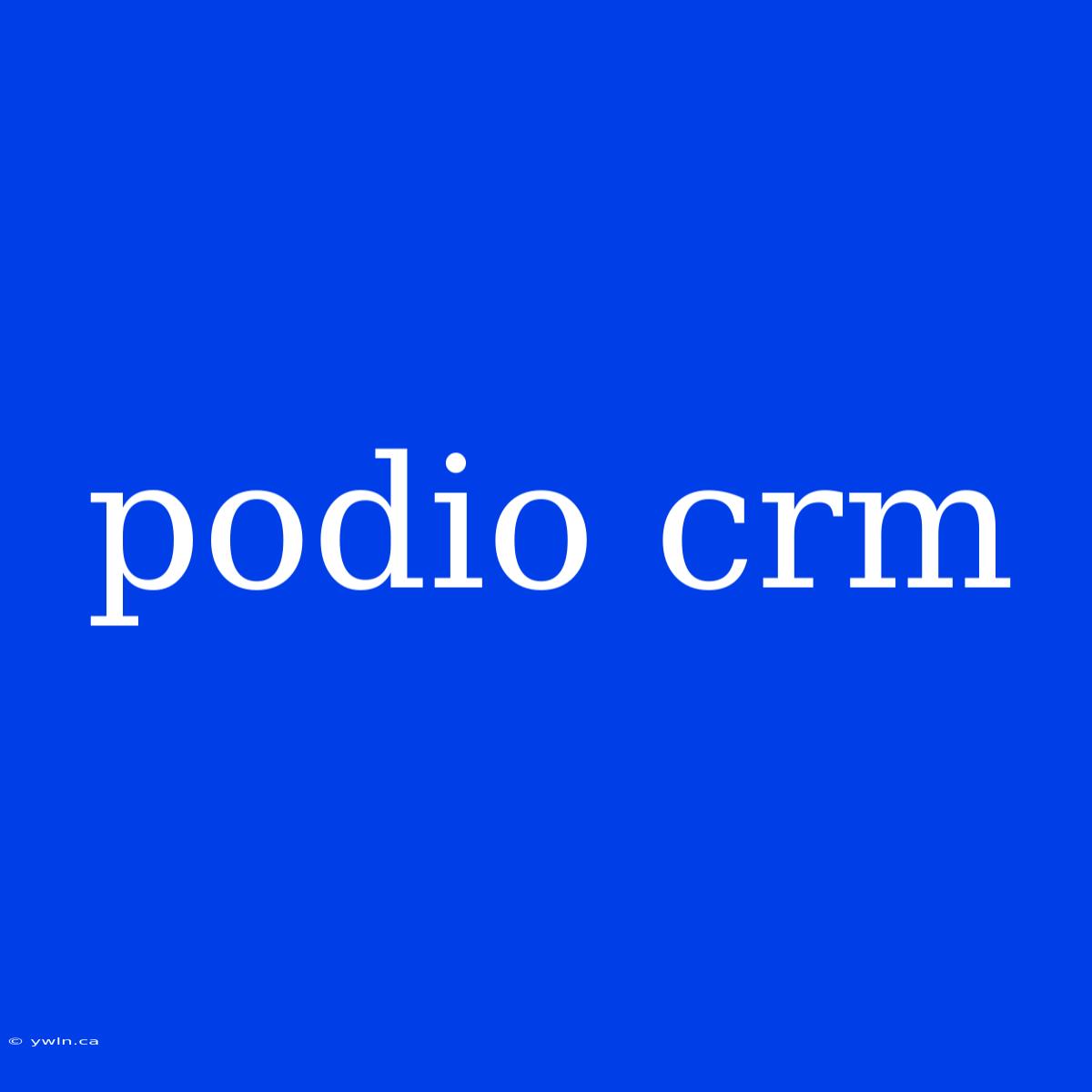 Podio Crm