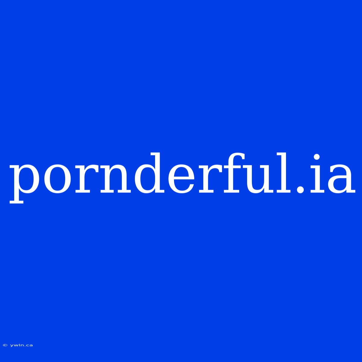 Pornderful.ia