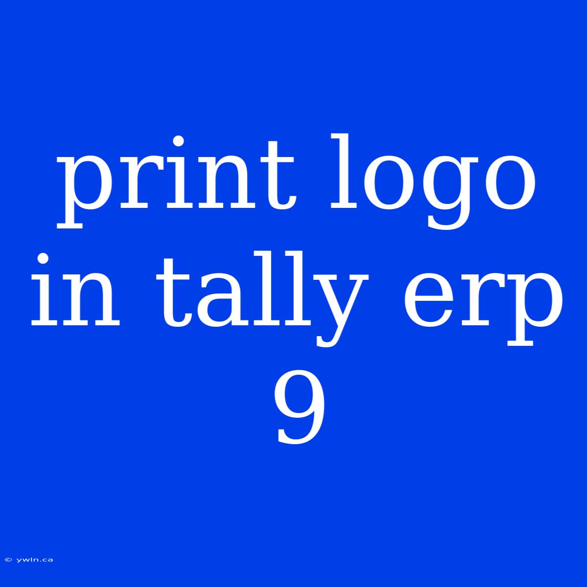 Print Logo In Tally Erp 9