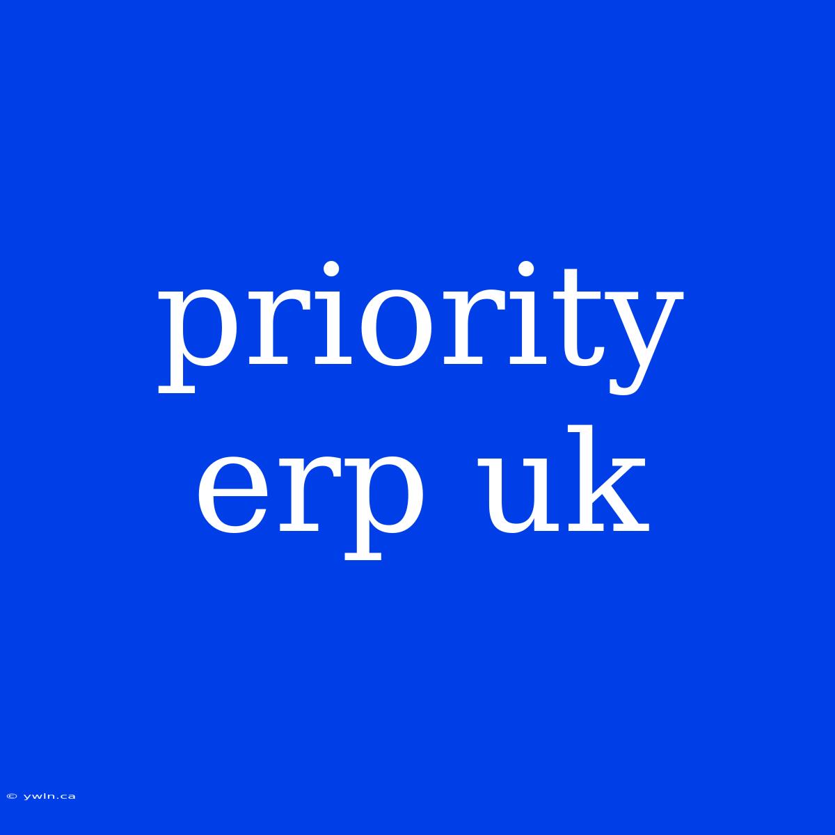 Priority Erp Uk