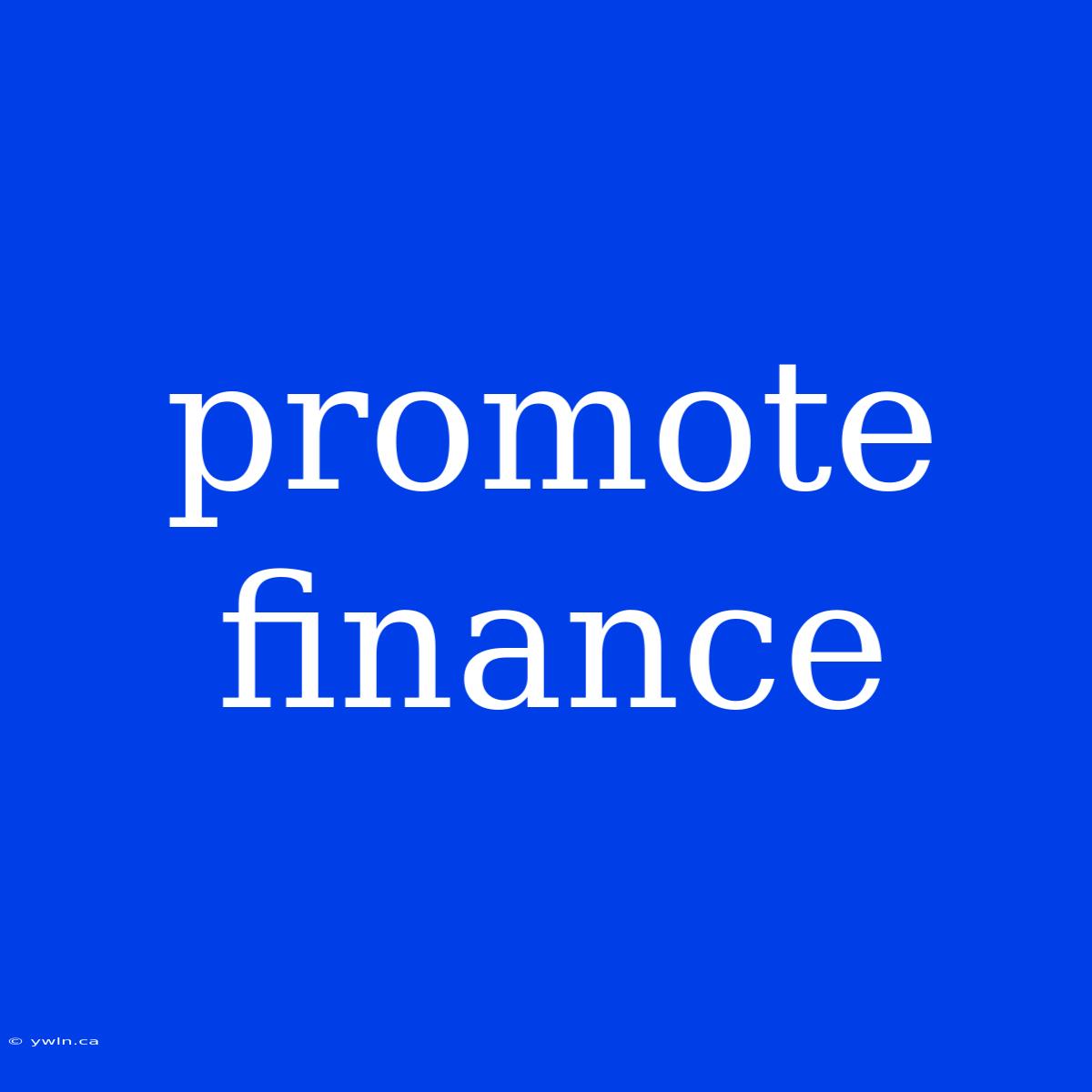 Promote Finance