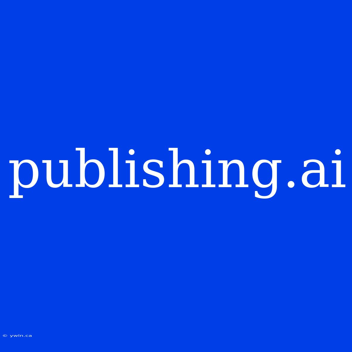 Publishing.ai