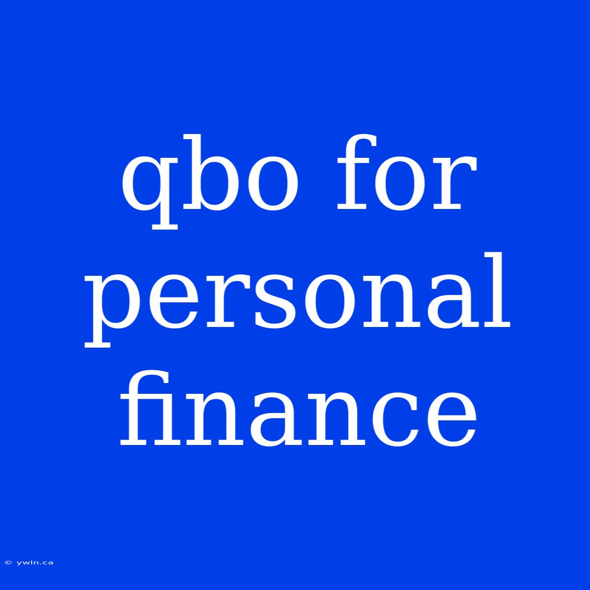 Qbo For Personal Finance